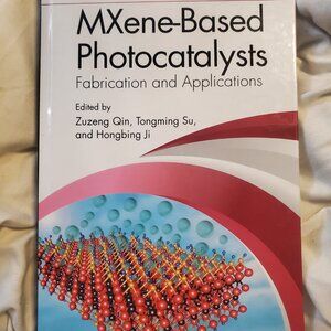 MXene-Based Photocatalysts: Fabrication and Applications Tongming Su Hardcover